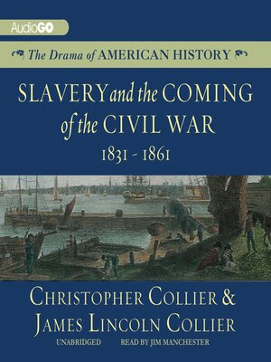 cover image of Slavery and the Coming of the Civil War